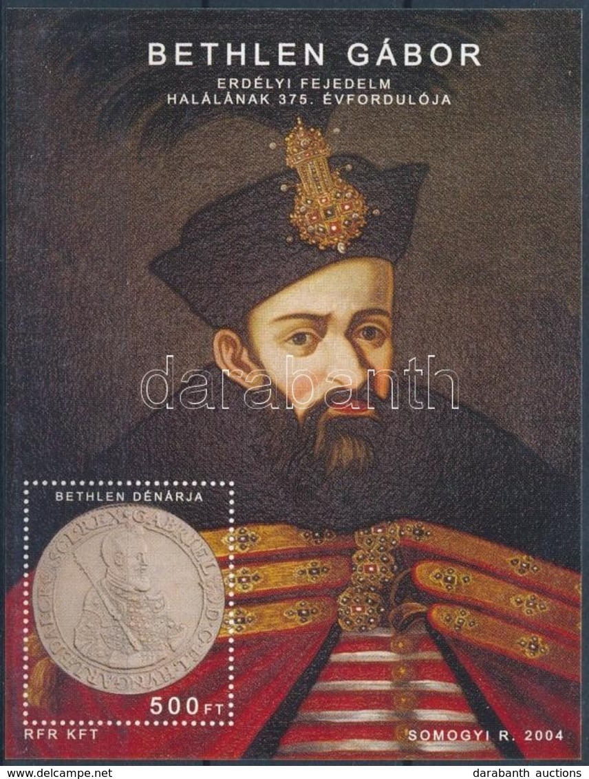 ** 2004/49 Bethlen Gábor 4 Db-os Emlékív Sorszám Nélkül! (csak Néhány Példány Létezik) - Otros & Sin Clasificación