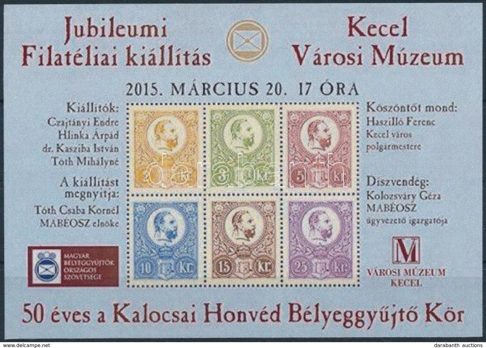 ** 2015 Kecel Jubileimi Filatelista Kiállítás Emlékív - Otros & Sin Clasificación