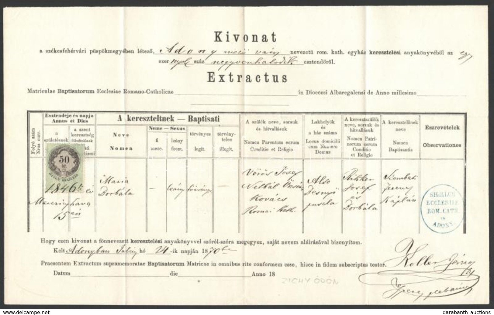 1870 Koller János Plébános Aláírása Keresztelési Anyakönyvi Kivonaton, Aki Szemtanúja Volt Zichy Ödön Kivégzésének, 50 K - Unclassified