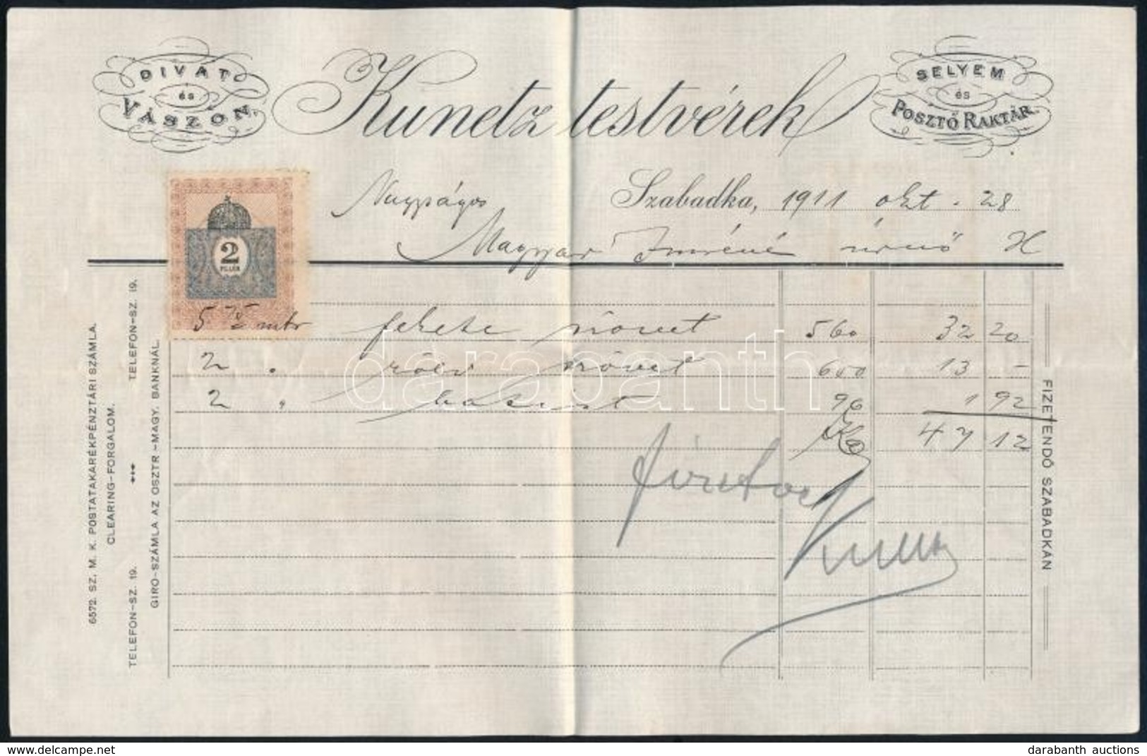 1911 Szabadka, Kunetz Testvérek Szabadkai (Vajdaság) Vászonkereskedésének Számlája, Hajtogatva, Jó állapotban, 2f Okmány - Unclassified