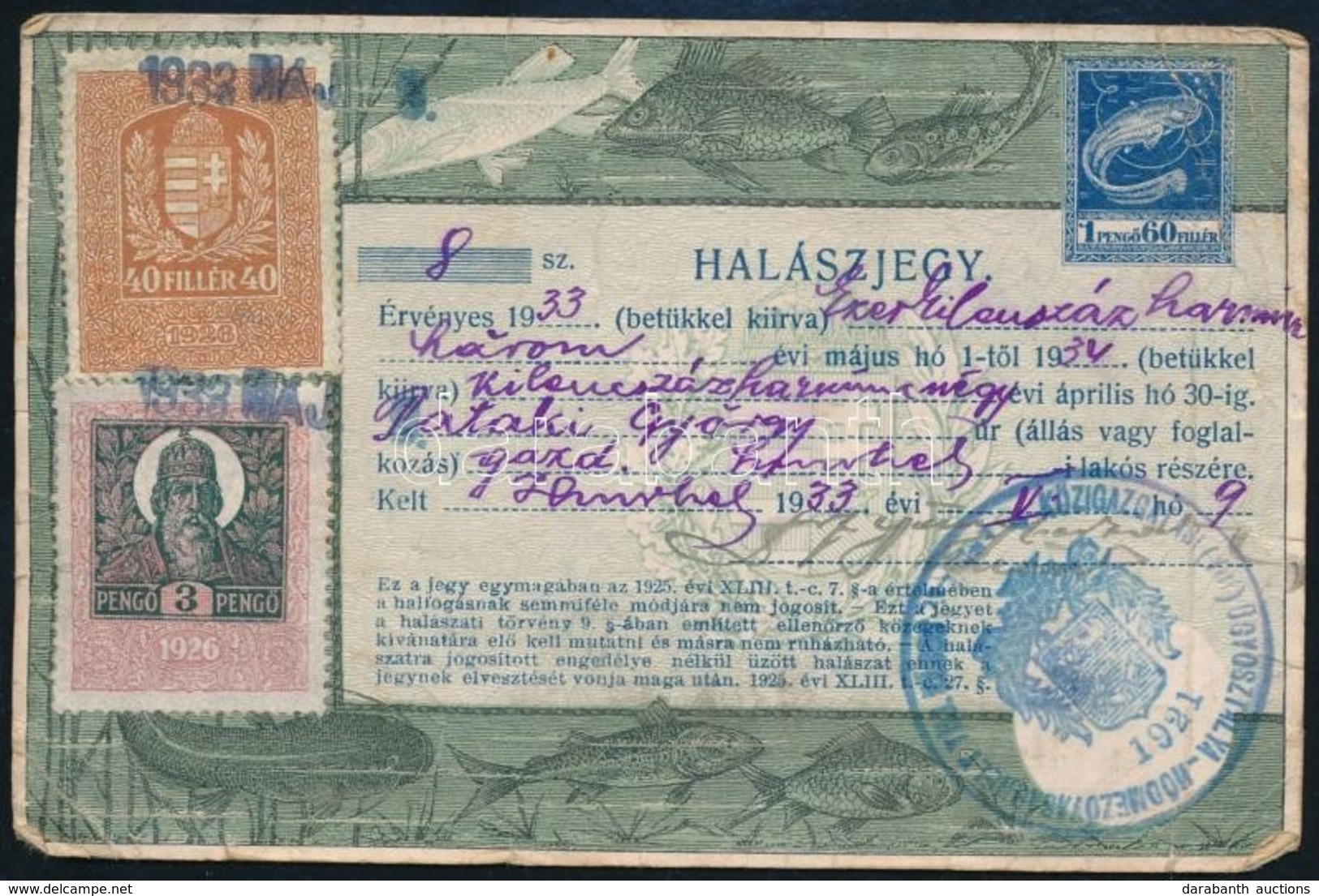 1933 Hódmezővásárhely, Halászjegy, Pecséttel, Benyomott 1,60 P, és 40 Fillér, 3 P Okmánybélyegekkel. - Sin Clasificación