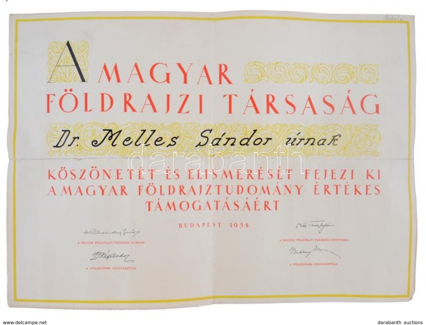 1938 A Magyar Földrajzi Társaság Oklevele Dr. Melles Sándor Részére 49x35 Cm Hajtva - Sin Clasificación