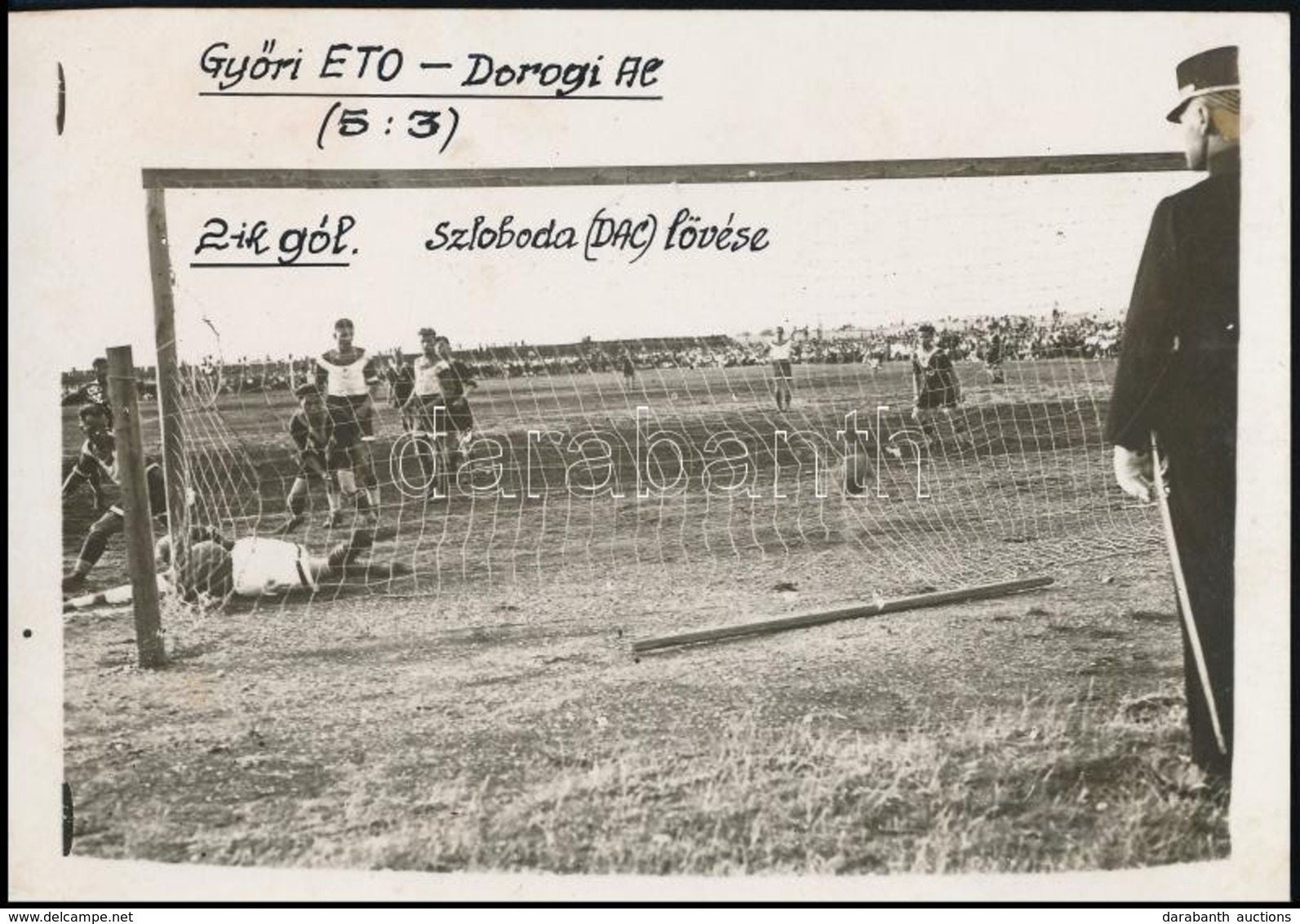 Győri ETO - Dorogi AC Futballmérkőzés Második Gól, Feliratozott Fotó, 8,5×12 Cm - Otros & Sin Clasificación