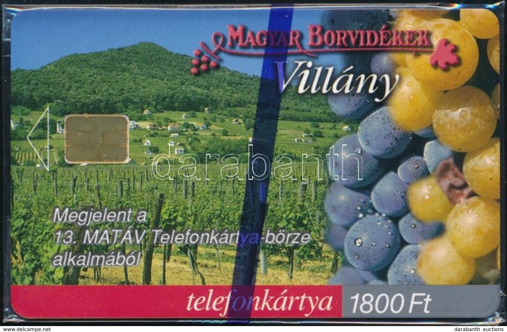 2000 Magyar Borvidékek: Villány Telefonkártya Használatlan, Bontatlan Csomagolásban. Sorszámozott. Csak 2000 Db! - Sin Clasificación