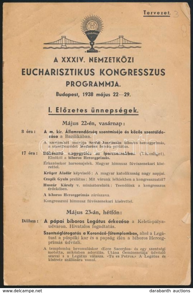 1938 Bp.,A XXXIV. Nemzetközi Eucharisztikus Kongresszus Tervezett Programja, Szakadással 7p. - Sin Clasificación