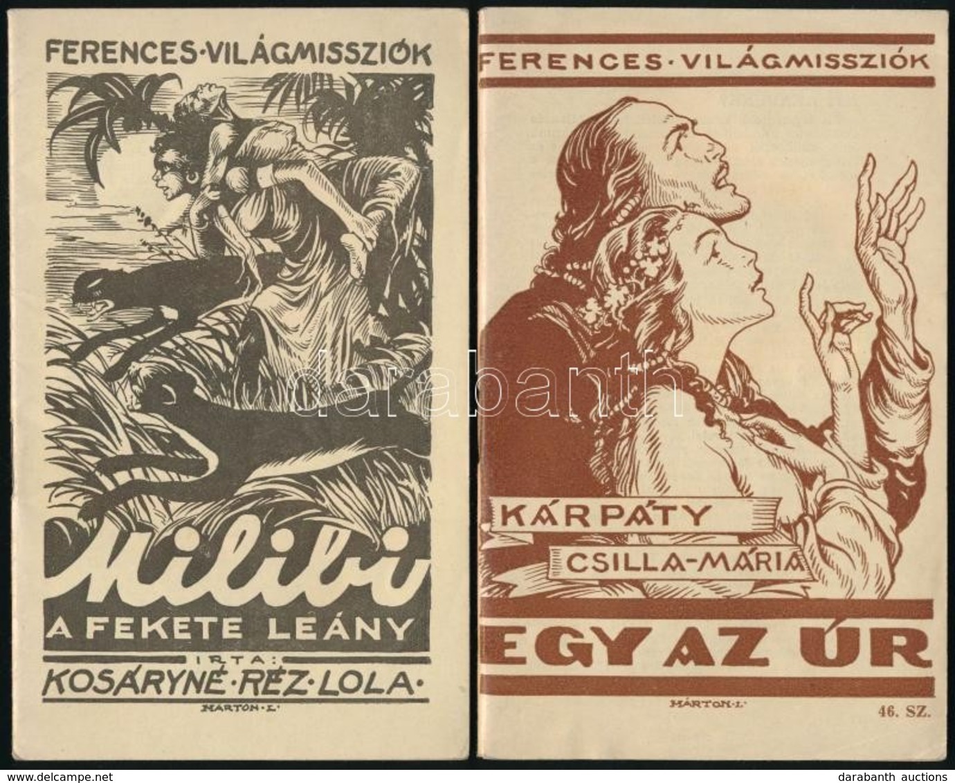 1946-1947 Ferences Világmissziók 3 Db Füzet (Milibi A Fekete Lány; Egy Az úr; Jawata Levelei Omotóhoz) - Unclassified