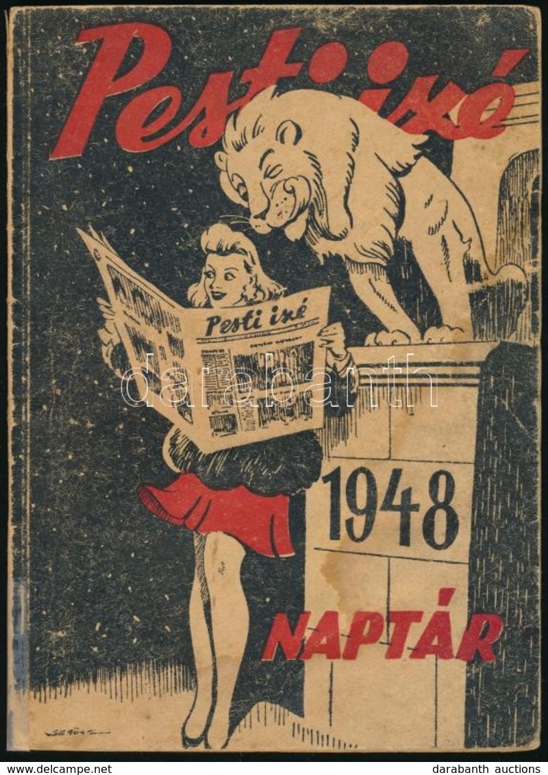 1948 Pesti Izé Naptár. 1948. Papírkötésben, Foltos, Javított Gerinccel, Kissé Laza Kötéssel. - Sin Clasificación