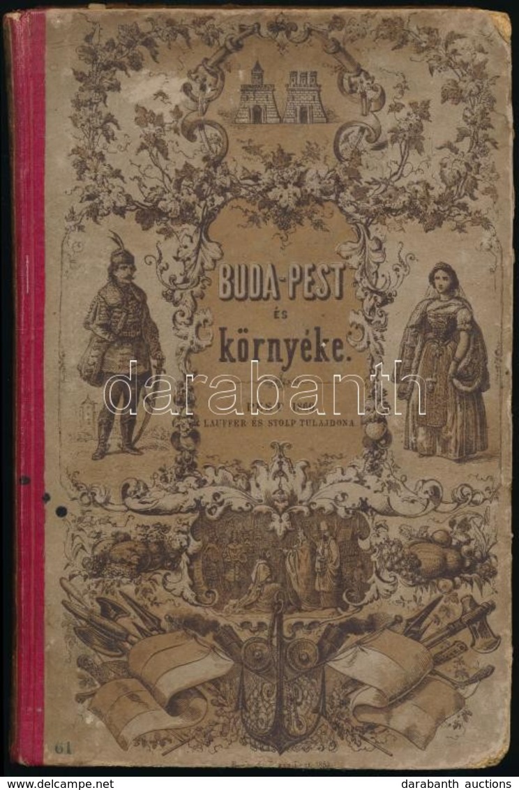 Hunfalvy János: Budapest és Környéke Eredeti Képekben. Pest, 1859., Lauffer és Stolp, 243 P+ 1 T.( A Váci Temető Pesten, - Sin Clasificación