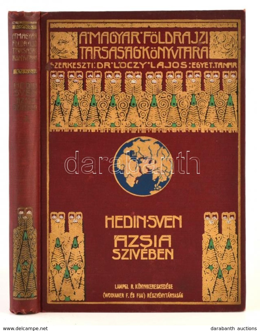 Sven Hedin: Ázsia Szívében I. Kötet. Tízezer Kilométernyi úttalan Utazás. Fordította: Dr. Thirring Gusztáv. Képekkel és  - Sin Clasificación