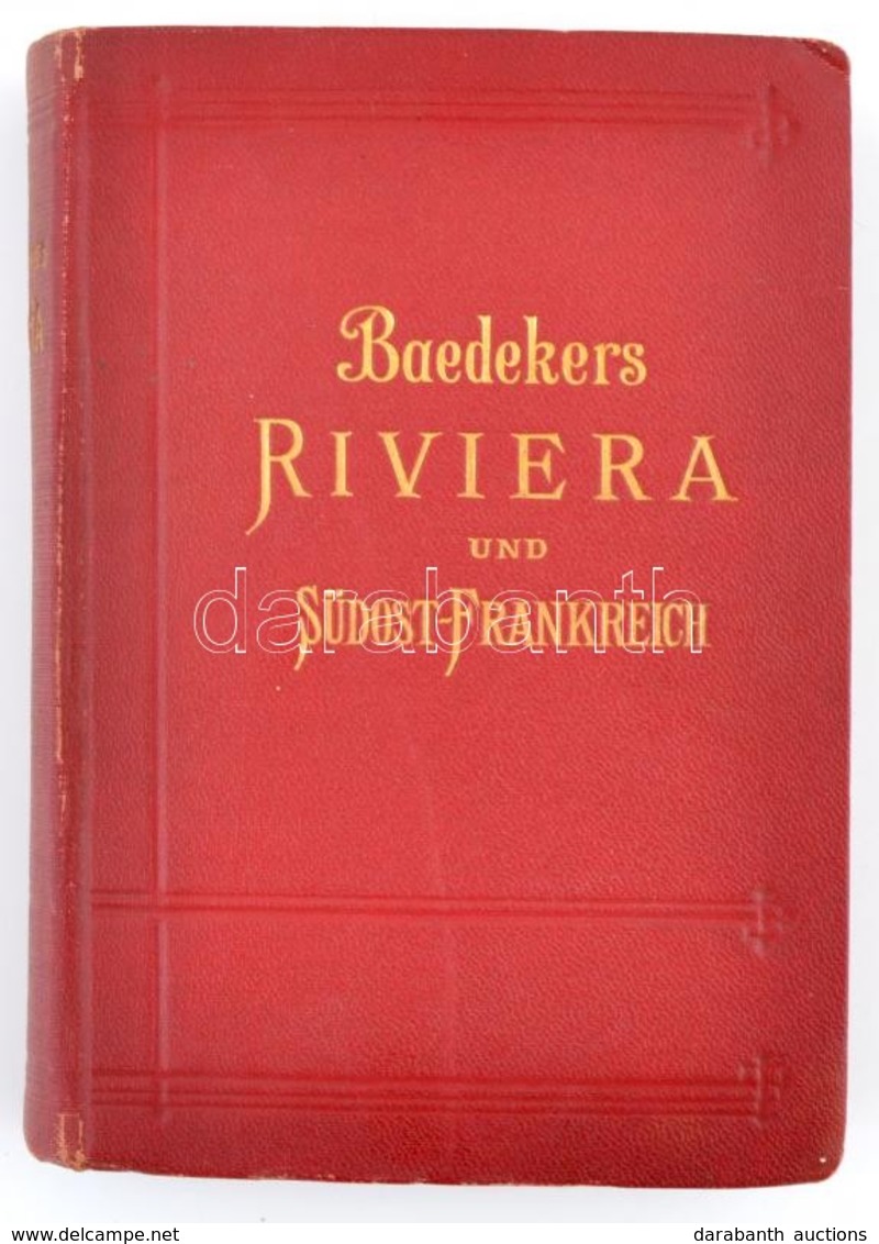 Karl Baedeker:  Die Riviera Das Südöstliche Frankreich. Korsika. Leipzig, 1930, Karl Baedeker, XXXII+504 P. Térkép-mellé - Sin Clasificación