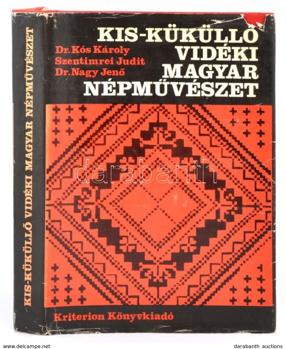 Dr. Kós Károly-Szentimrei Judit-Dr. Nagy Jenő: Kis-Küküllő Vidéki Magyar Népművészet. Bukarest, 1978, Kriterion. Kiadói  - Sin Clasificación