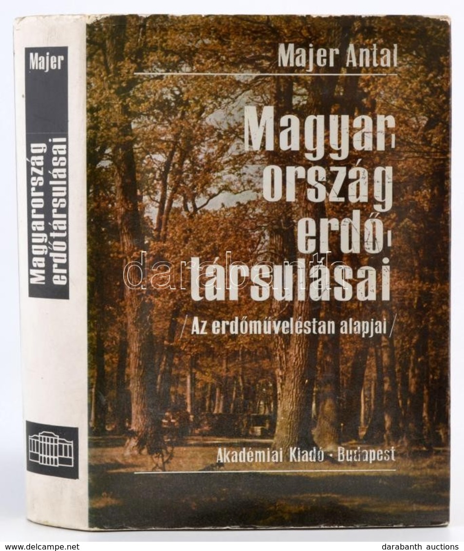 Dr. Majer Antal: Magyarország Erdőtársulásai. (Az Erdőműveléstan Alapjai.) Bp.,1968, Akadémiai Kiadó. Kiadói Egészvászon - Sin Clasificación