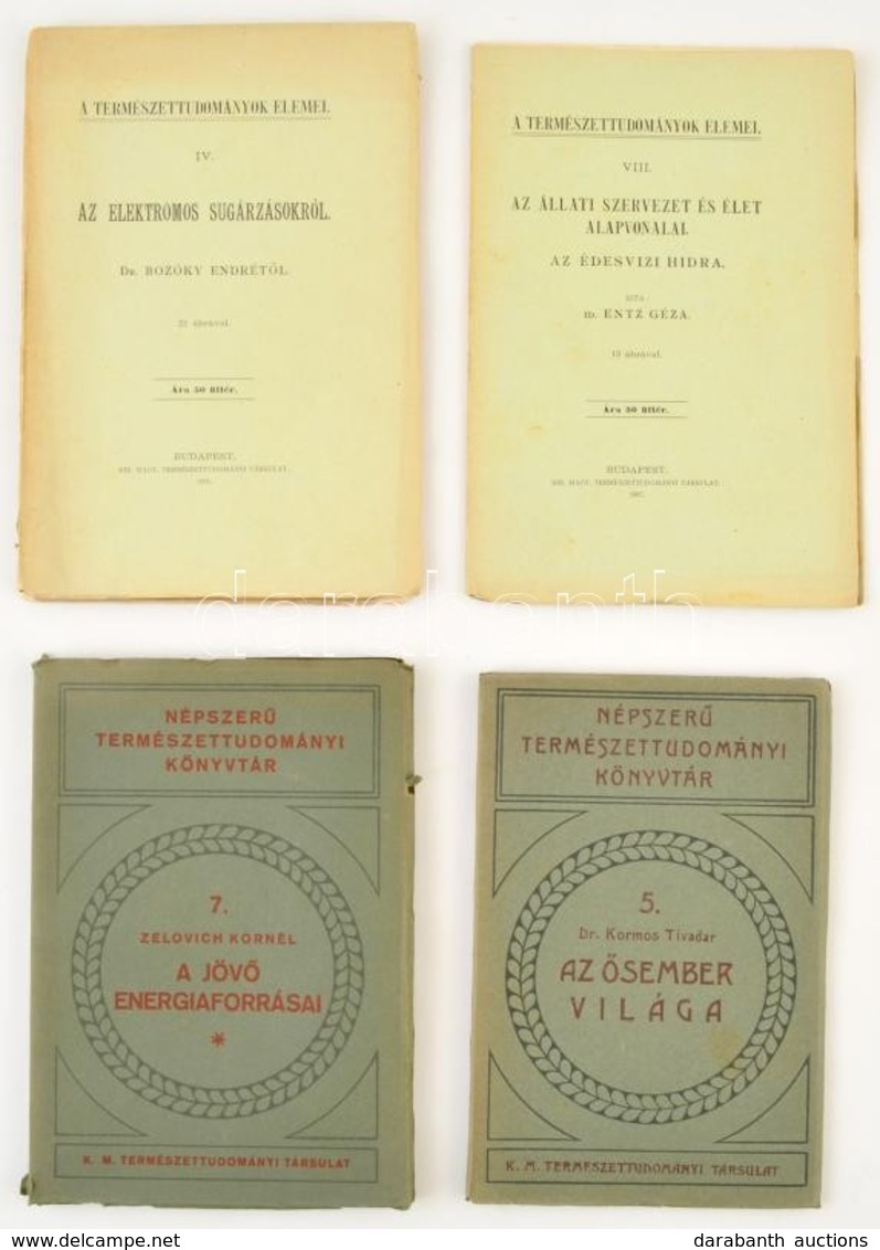 Vegyes Természettudományos Könyvek, 5 Db: 
Dr. Kormos Tivadar: Az ősember Világa.; Zelovich Kornél: A Jövő Energiaforrás - Sin Clasificación