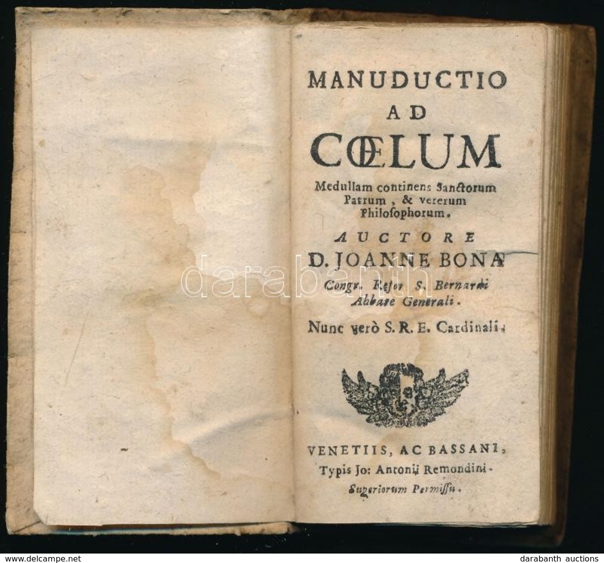 [Giovanni] Joanne Bona: Manductio Ad Coelum. [Velence] Venetiis, (1669), Bassani,(Typ. Jo. Antonii Remondini), 276+10 P. - Sin Clasificación