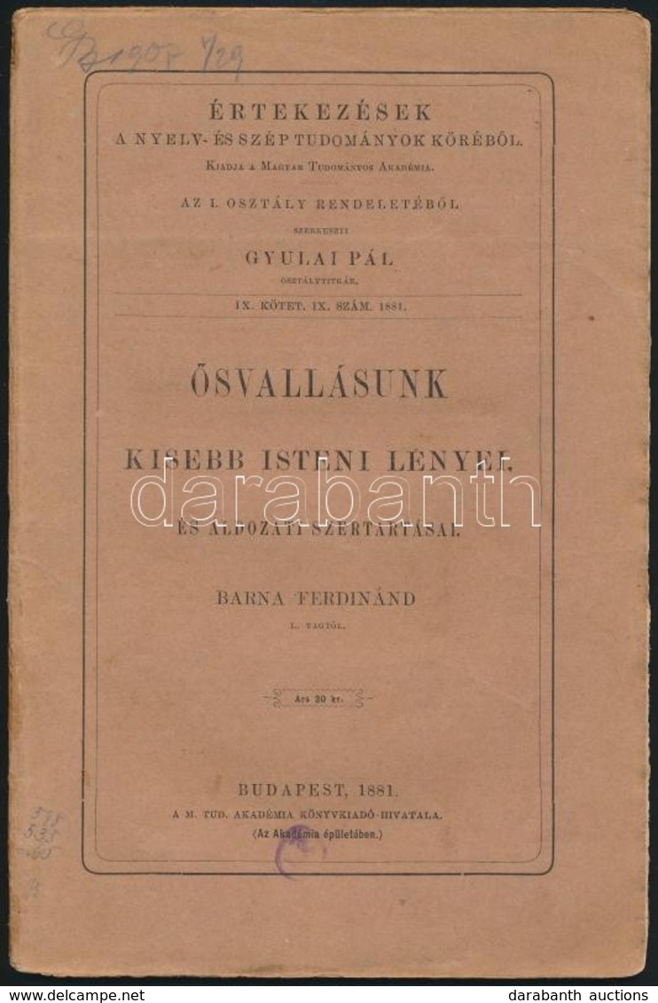 Barna Ferdinánd: Ősvallásunk Kisebb Isteni Lényei és áldozati Szertartásai. Értekezések A Nyelv és Széptudományok Körébő - Sin Clasificación