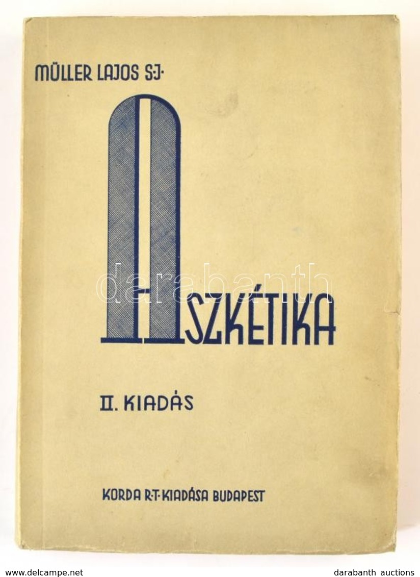 Müller Lajos: Aszkétika. Bp.,1940, Korda. Kiadói Papírkötés. - Sin Clasificación