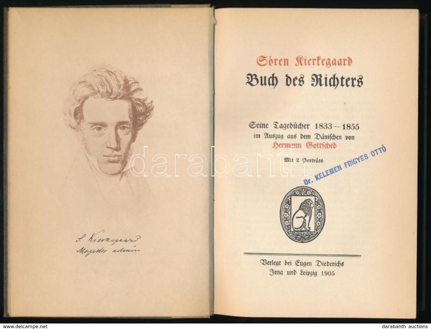 Soren Kierkegaard: Buch Des Richters. Seine Tagbucher 1833-1855 Im Auszug Aus Dem Danischen Vom Hermann Gottsched. Jena- - Sin Clasificación