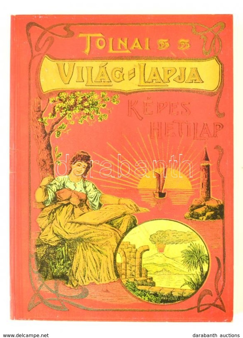 1988 Tolnai Világlapja 1901-1944. Válogatta, A Bevezető Tanulmányt írta: Rapcsányi László. Bp., 1988, Idegenforgalmi Pro - Sin Clasificación