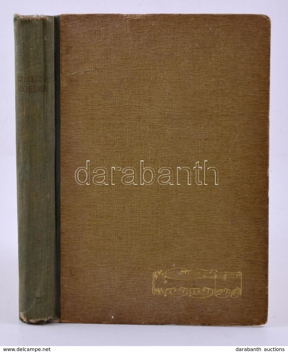 Kiszely Mária: Cosima. Wagner Richardné - Liszt Cosima élete. Bp.,1948,Bárd Ferenc és Fia. Fekete-fehér Fotókkal Illuszt - Sin Clasificación