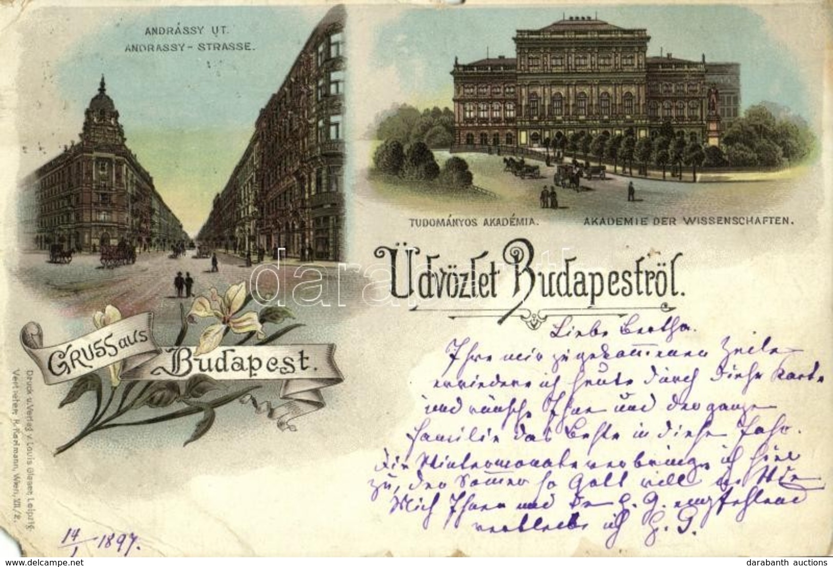 T4 1897 (Vorläufer!!) Budapest, Andrássy út, Tudományos Akadémia. Druck U. Verlag Louis Glaser Art Nouveau, Floral, Lith - Sin Clasificación