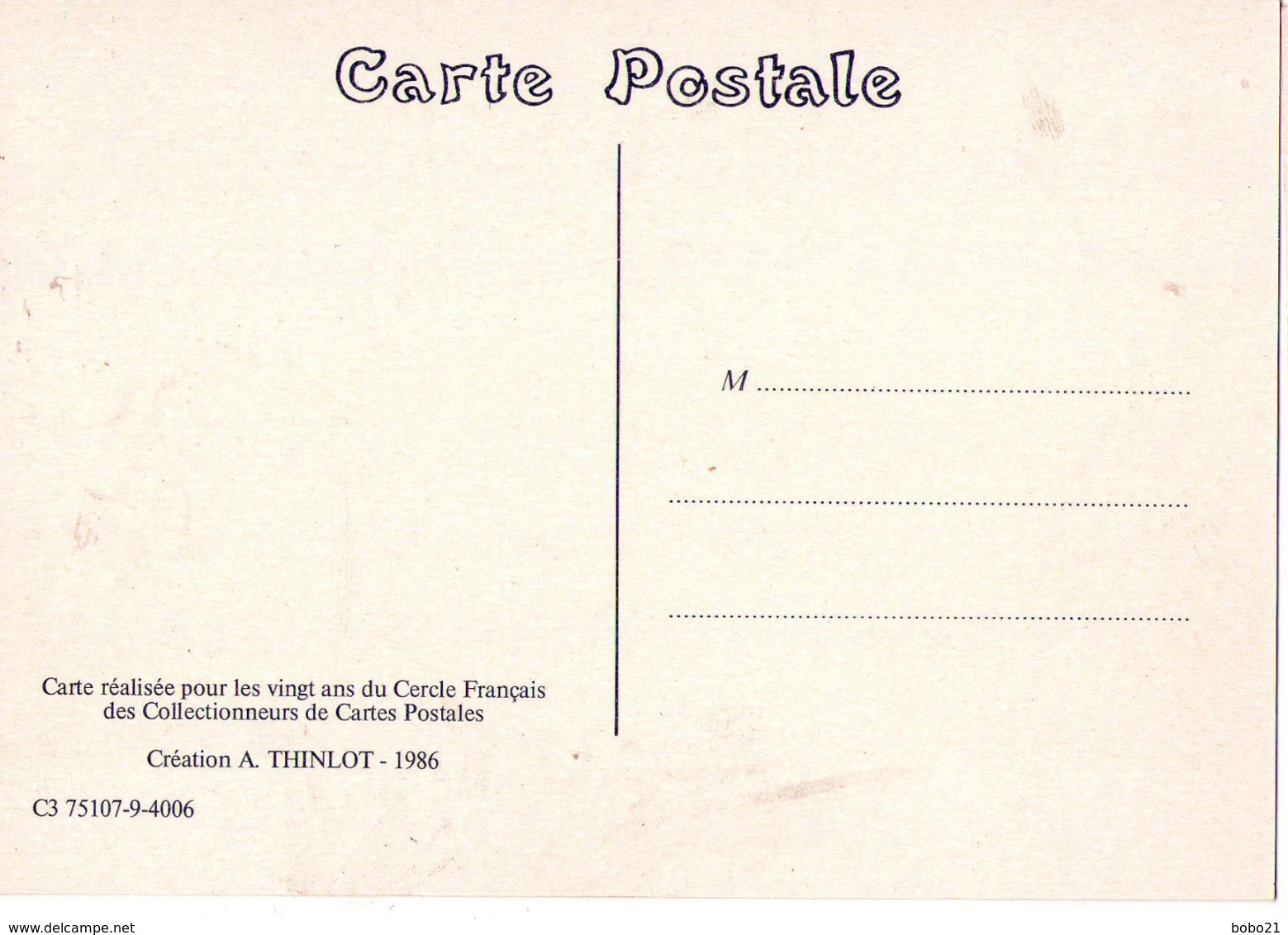 5747 - Création A. Thinlot 1986 - 20e Anniversaire Du Cercle Français Des Collectionneurs De Cartes Postales - - Inaugurations