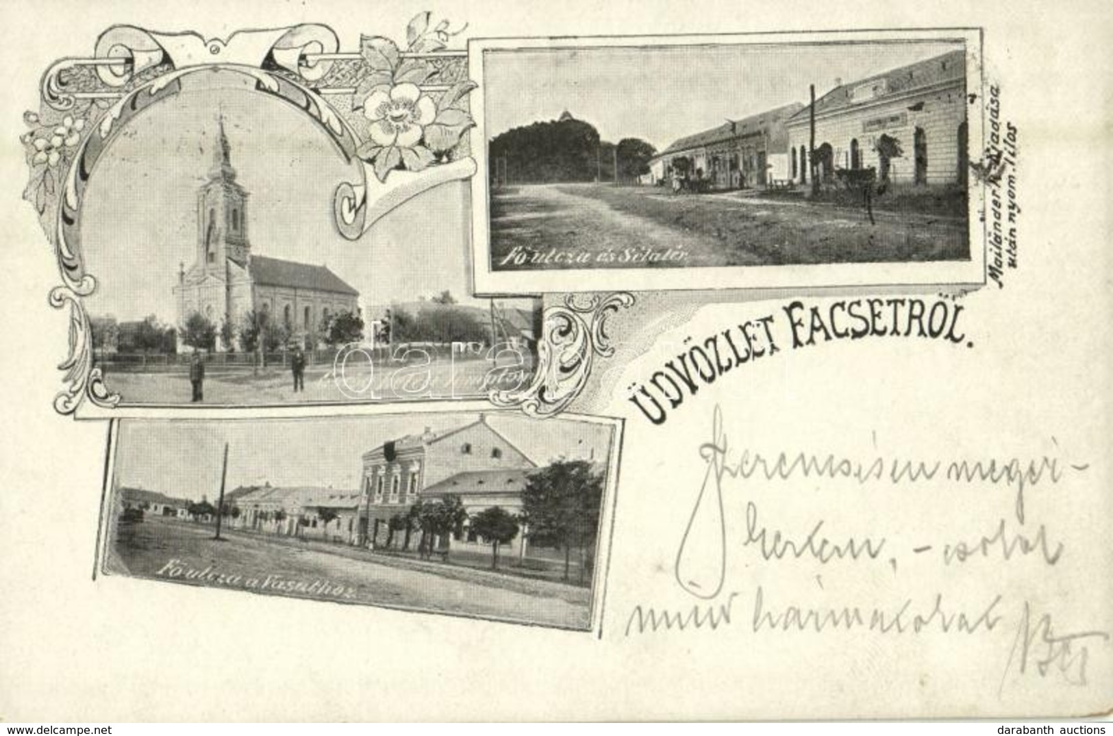 T2 1899 Facset, Facsád, Faget; Görögkeleti (ortodox) Templom, Fő Utca, Sétatér, Fő Utca A Vasúthoz. Kiadja Mailander R.  - Sin Clasificación