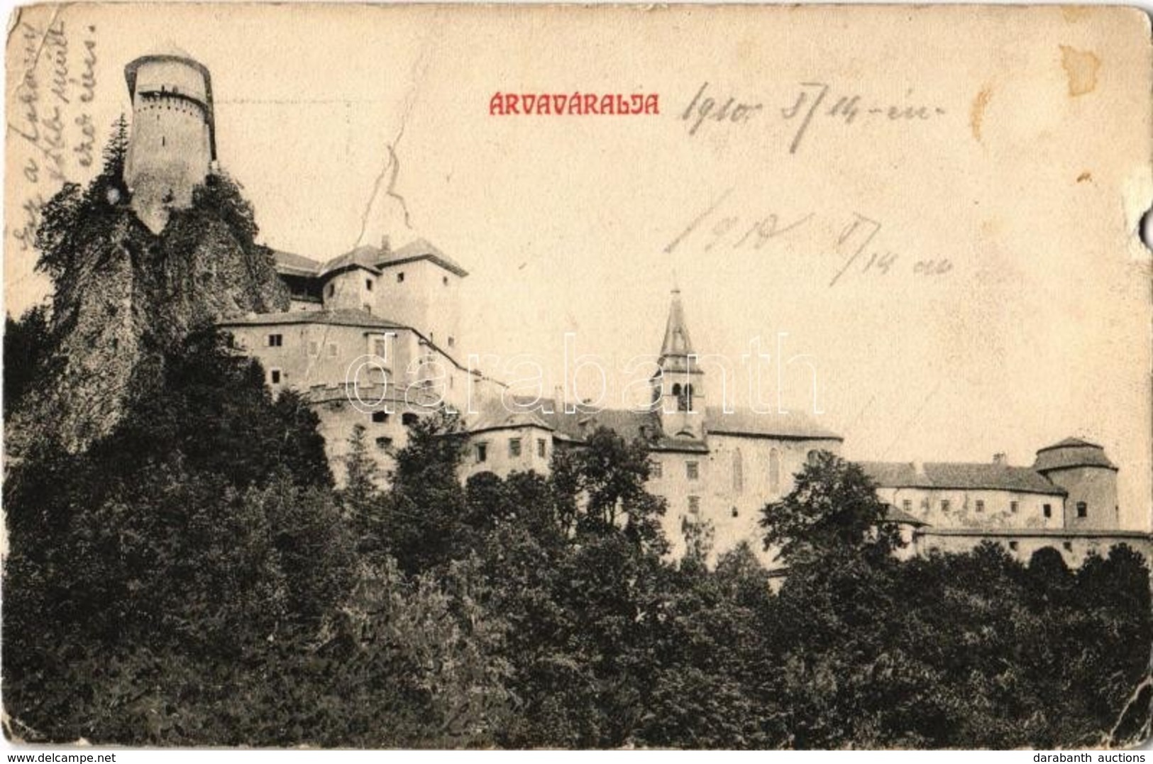 T4 1910 Árvaváralja, Oravsky Podzámok; Árva Vára. Kiadja Feitzinger Ede 117. / Oravsky Hrad / Castle (b) - Sin Clasificación
