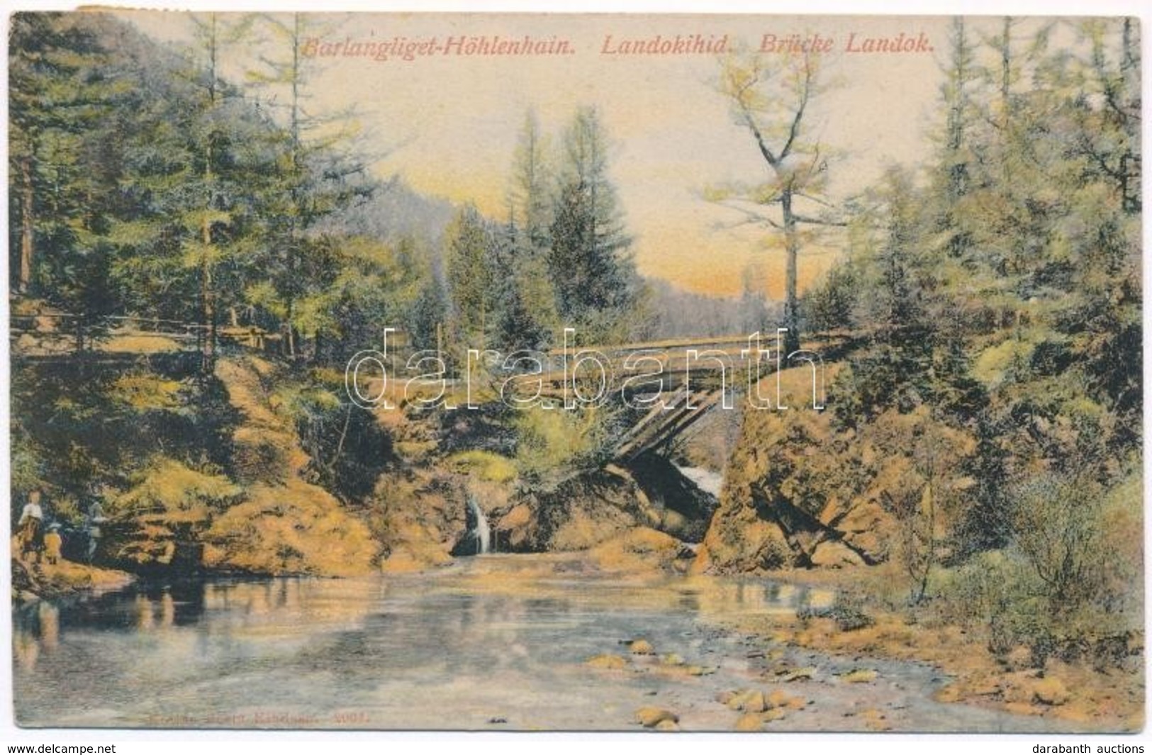 T3/T4 1907 Barlangliget, Höhlenhain, Tatranská Kotlina (Tátra, Magas Tátra, Vysoké Tatry); Landoki Híd / Brücke Landok / - Sin Clasificación