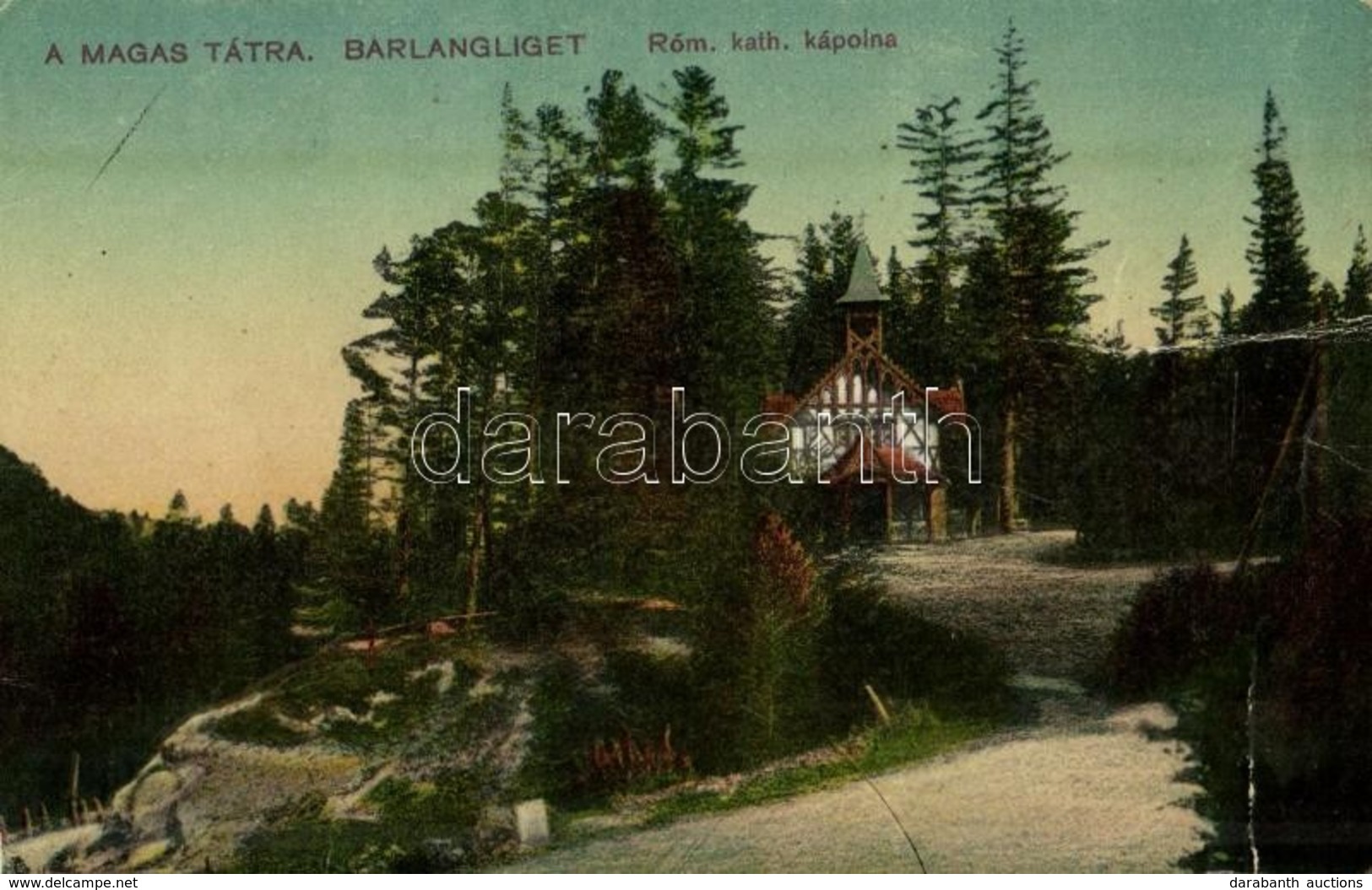 ** T4 Barlangliget, Höhlenhain, Tatranská Kotlina (Tátra, Magas Tátra, Vysoké Tatry); Római Katolikus Kápolna / Chapel ( - Sin Clasificación