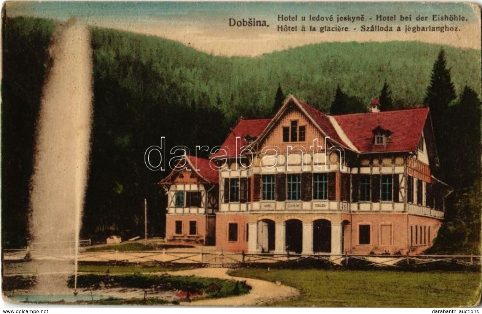 ** T2/T3 Dobsina, Dobschau; Hotel U Ledové Jeskyne / Hotel Bei Der Eishöhle / Hotel A La Glaciere / Szálloda A Jégbarlan - Sin Clasificación