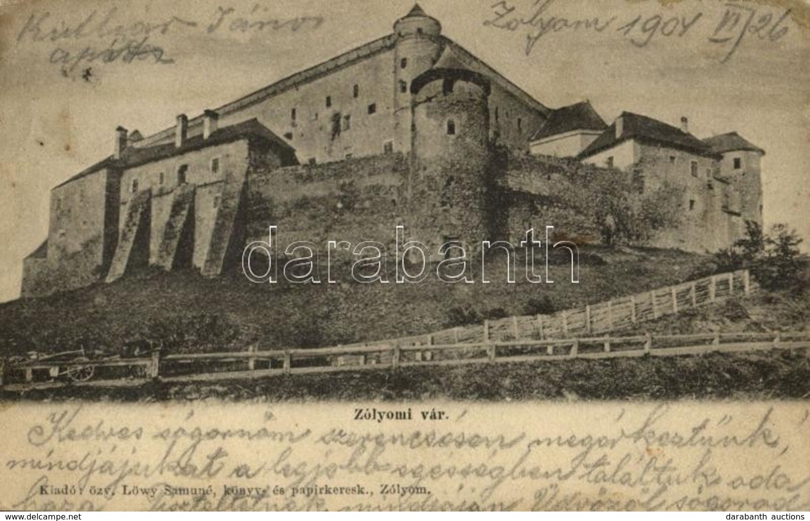 T2/T3 1904 Zólyom, Zvolen; Zólyomi Vár. Kiadja Özv. Löwy Samuné / Zvolensky Hrad / Castle (ragasztónyom / Glue Mark) - Sin Clasificación