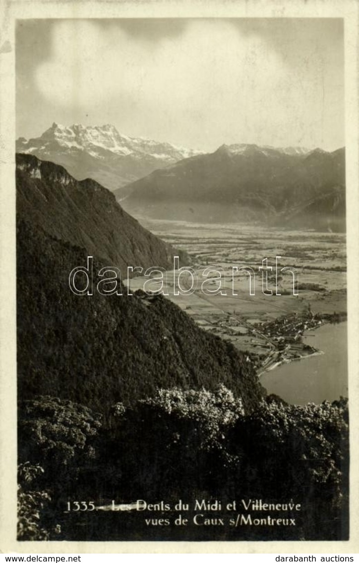 T1/T2 1934 Villeneuve, Dents Du Midi, Vues De Caux S/Montreux / Mountains, Village - Sin Clasificación