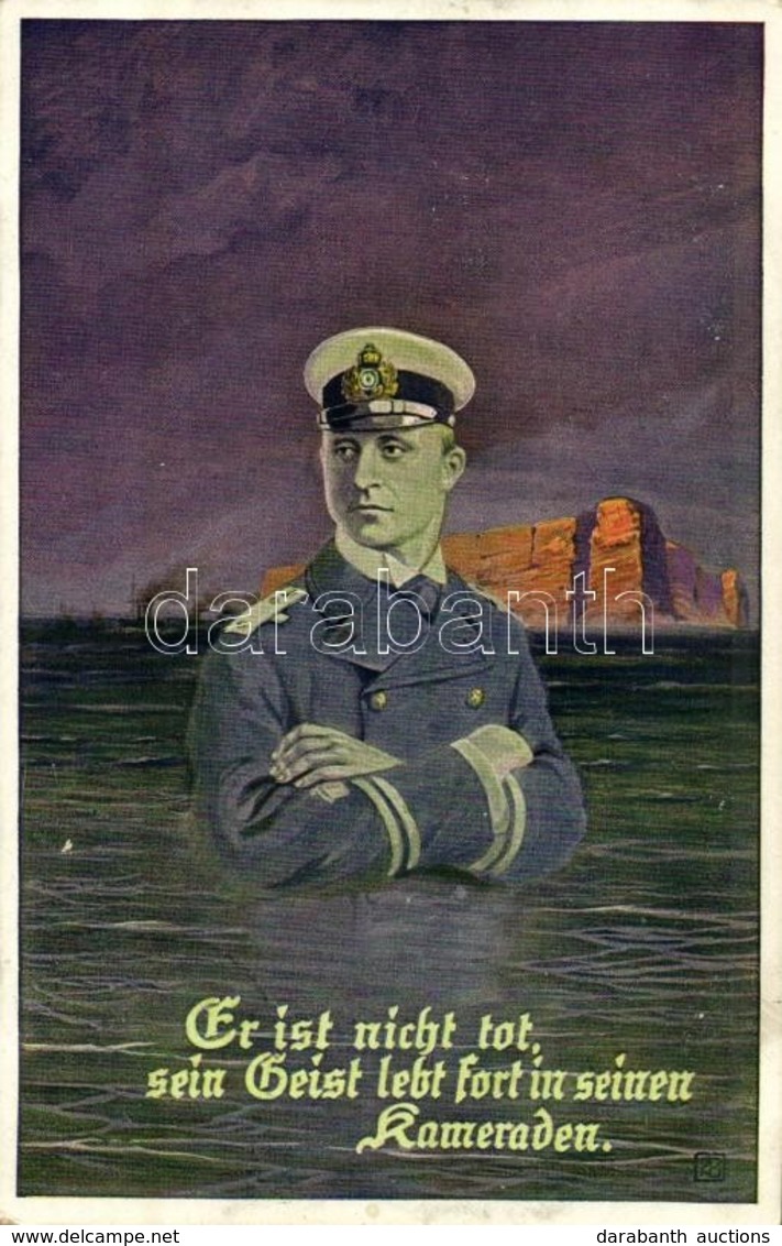 T2 1916 Er Ist Nicht Tot, Sein Geist Lebt Fort In Seinen Kameraden / WWI Otto Weddigen, German U-boat Commander In The G - Sin Clasificación