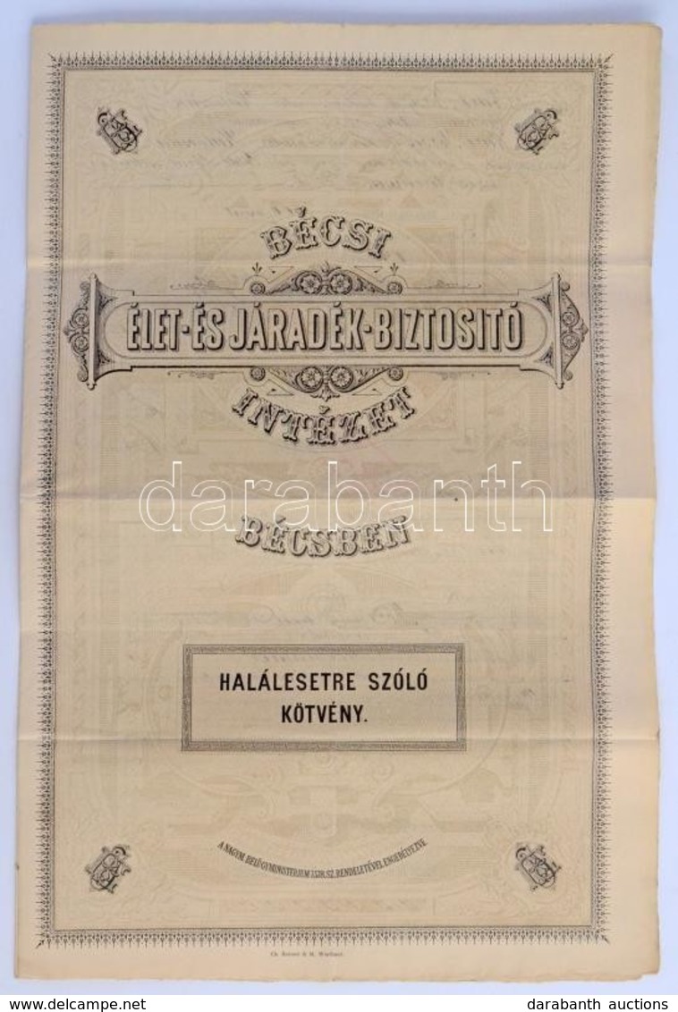 Bécs 1891. 'Bécsi Élet- és Járadék-Biztosító Intézet Bécsben - Halálesetre Szóló Kötvény' Kitöltött Kötvény Bélyegzésekk - Sin Clasificación