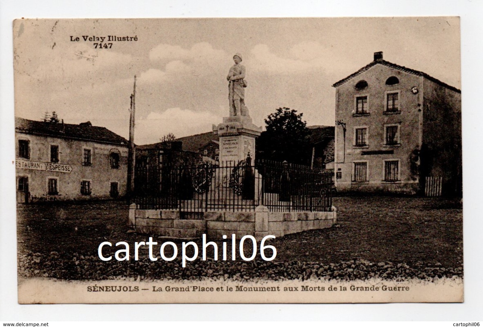 - CPA SÉNEUJOLS (43) - La Grand'Place Et Le Monument Aux Morts De La Grande Guerre (RESTAURANT VESPEISSE) - - Other & Unclassified