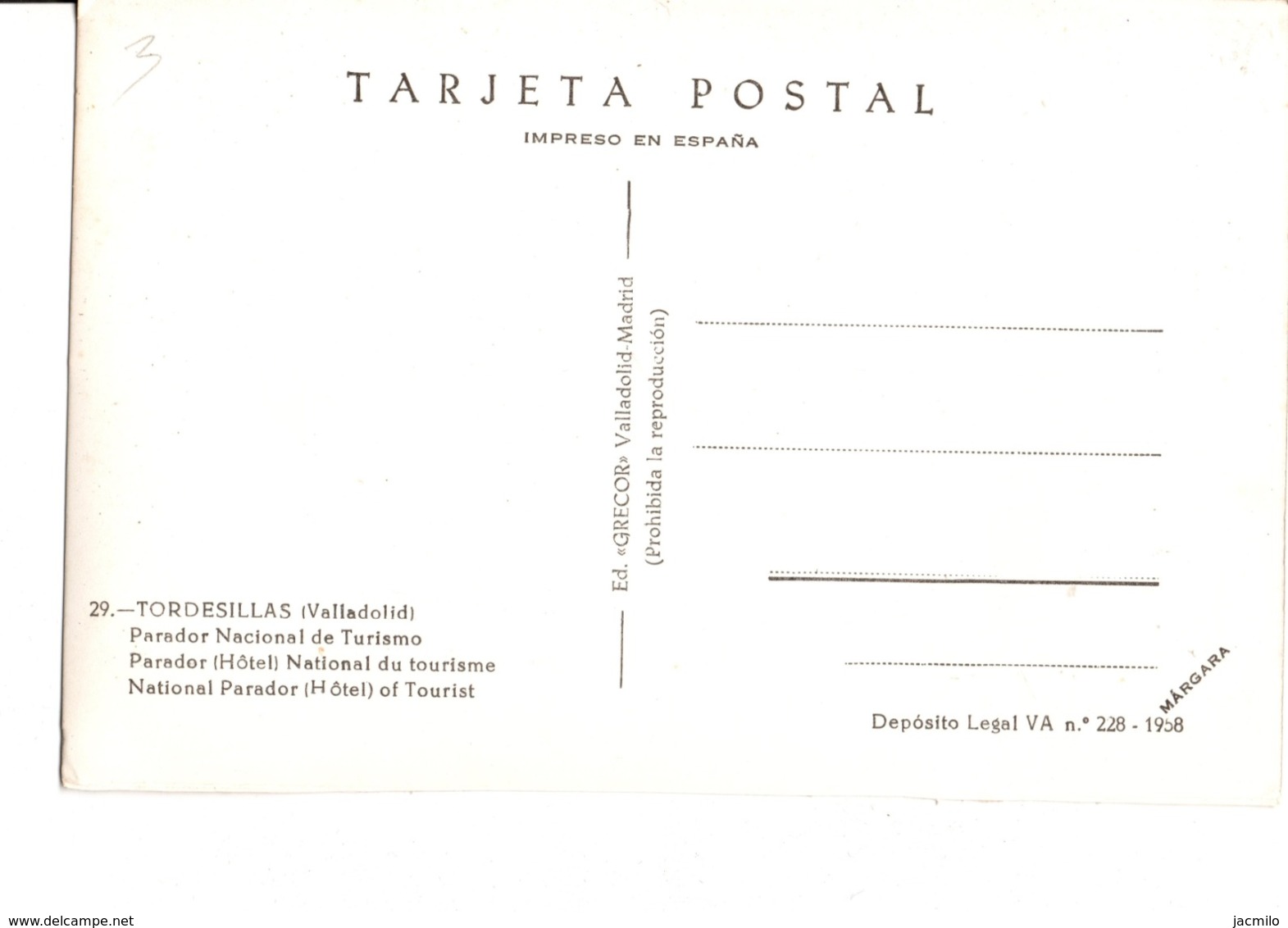 29.-TORDESILLAS (Valladolid). Parador Nacional De Turismo. Deposito Legal VA N°228 - 1958. Margara. En Très Bon état - Valladolid