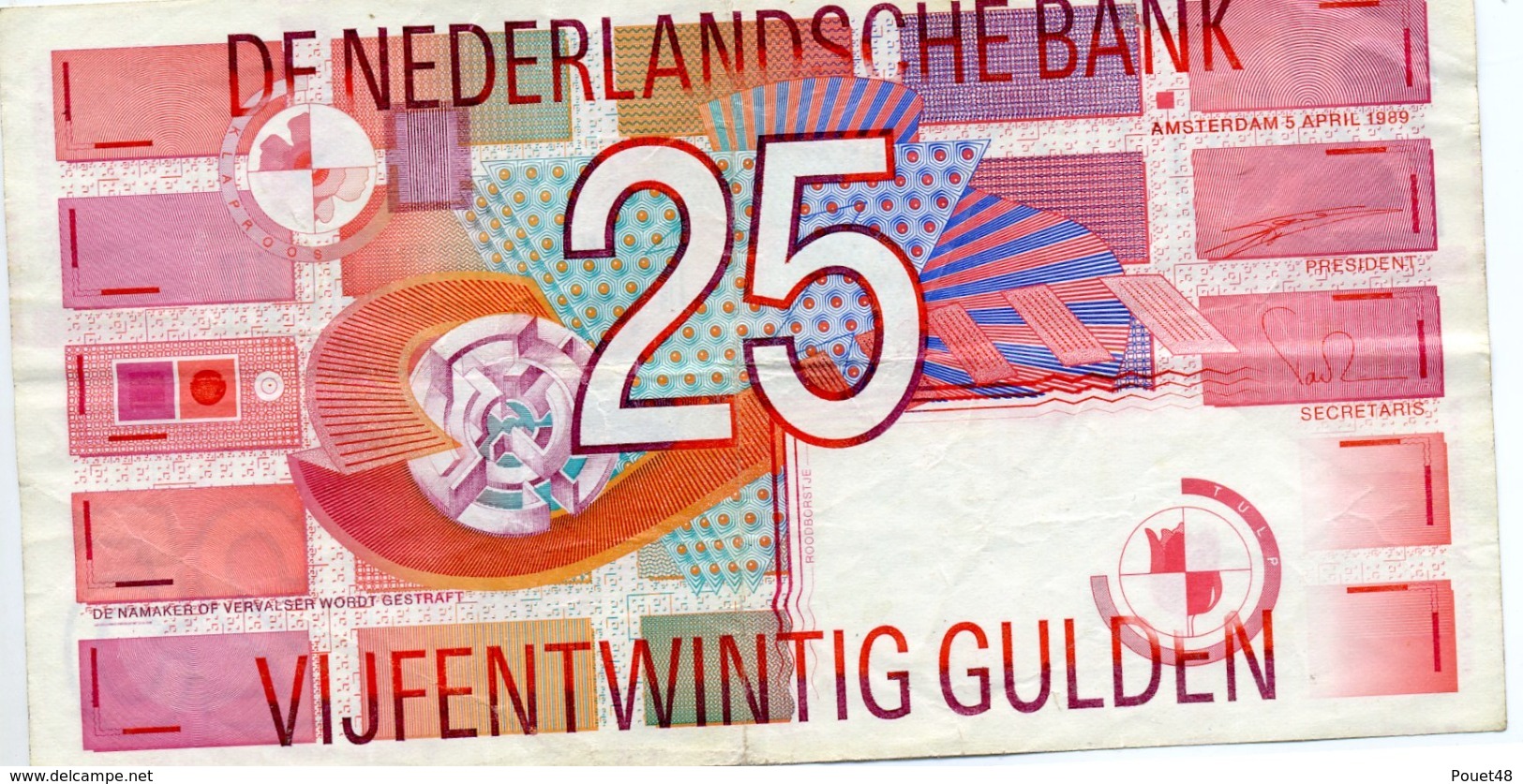 PAYS BAS - Billet De 25 Gulden - 1989 - Autres & Non Classés