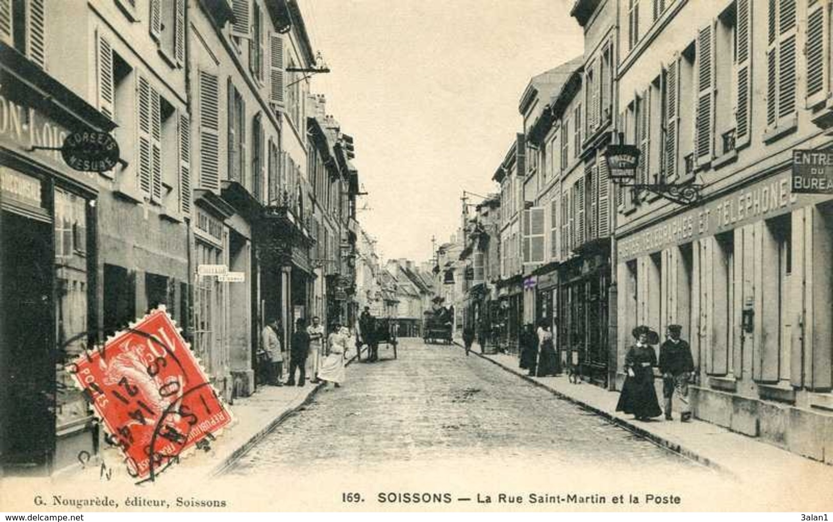 SOISSONS  = La Rue SAINT MARTIN Et La Poste.... 1013 - Soissons