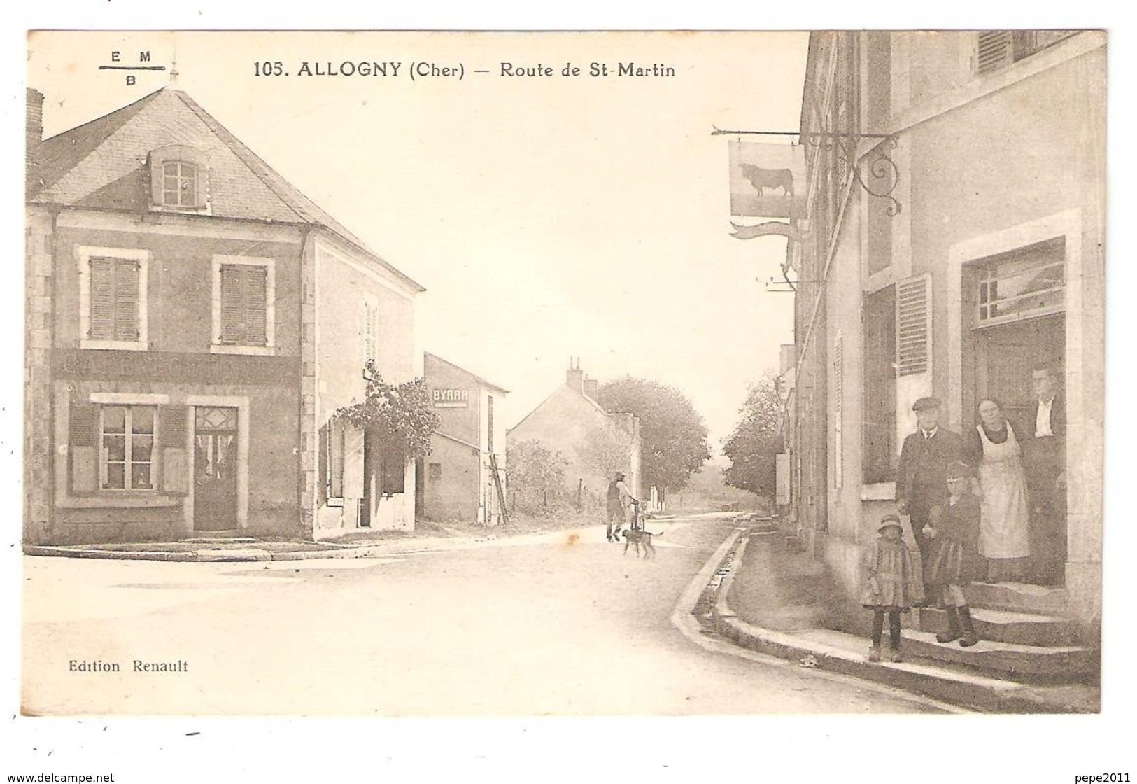 CPA 18 ALLOGNY Route De SAINT MARTIN D'AUXIGNY - Animation - Boucherie - Pub Byrrh - La Guerche Sur L'Aubois