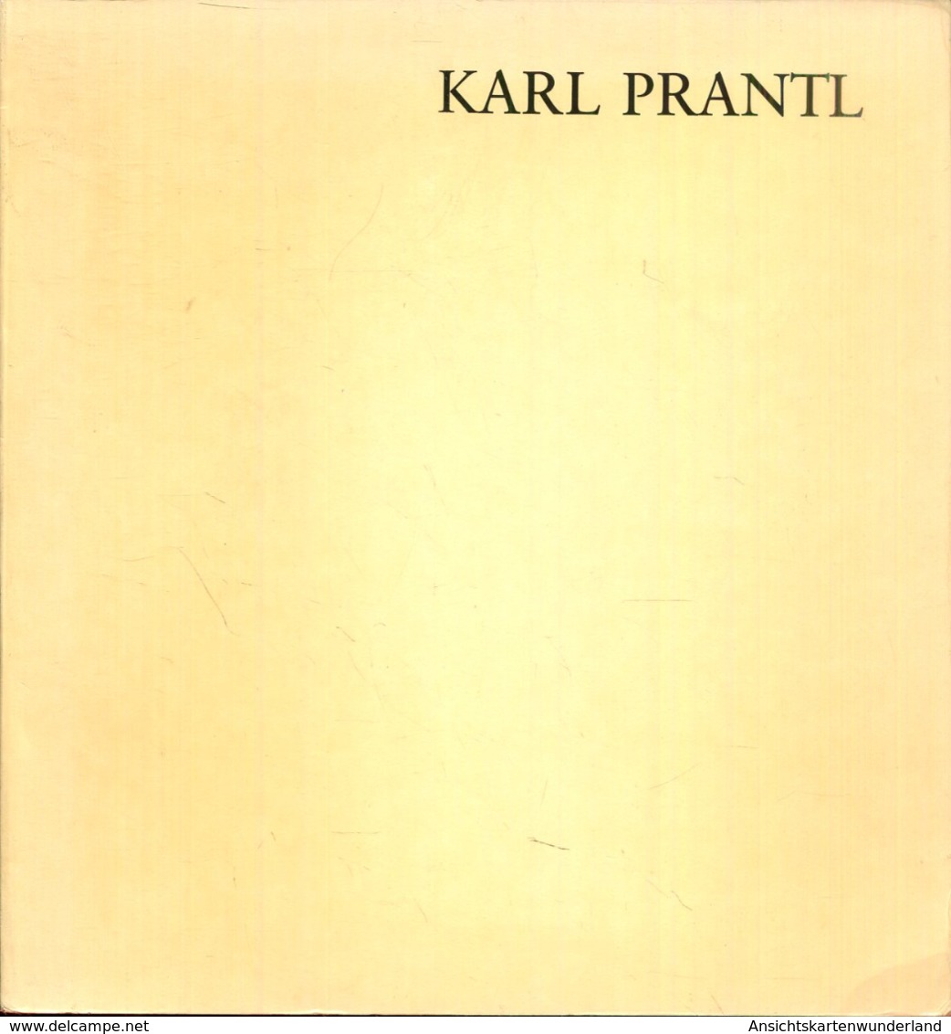 Karl Prantl - Plastiken 1950-1981 (Ausstellungskatalog V. 30.10.-12.12.1981) - Museen & Ausstellungen