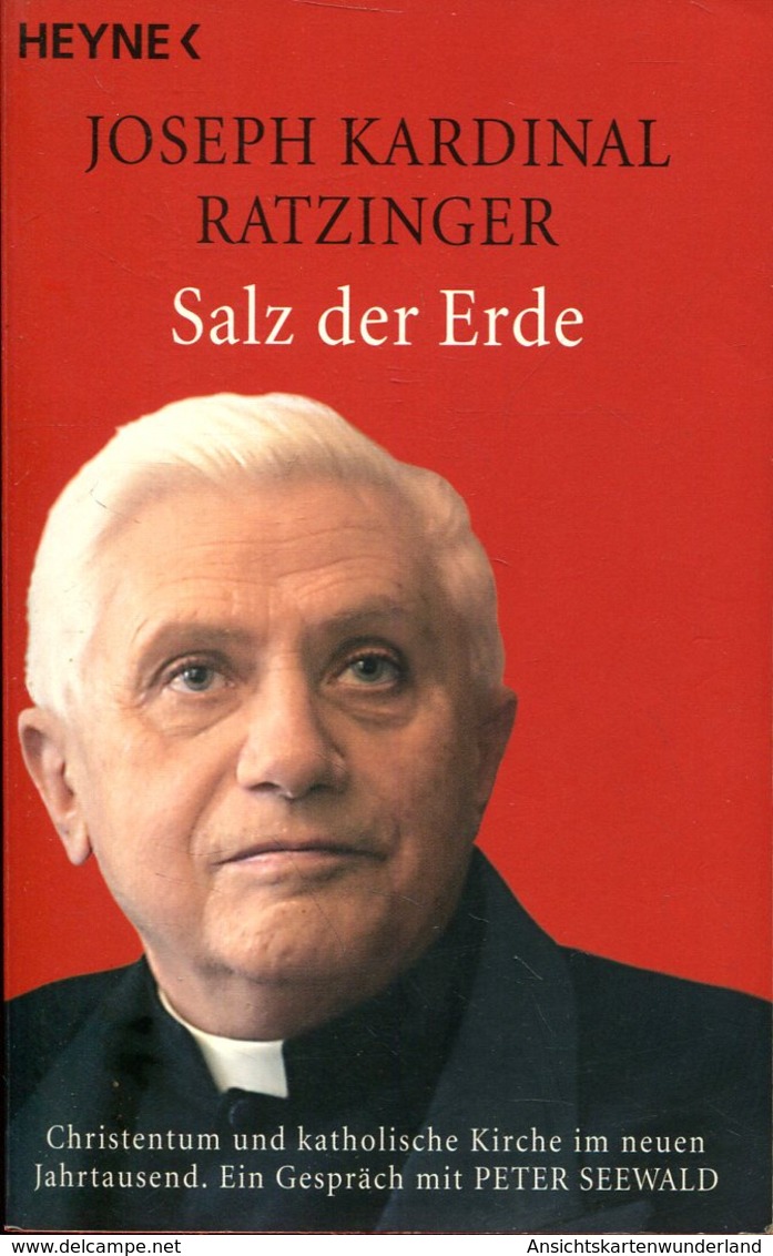 Salz Der Erde - Christentum Und Katholische Kirche Im Neuen Jahrtausend. Ein Gespräch Mit Peter Seewald - Christianisme