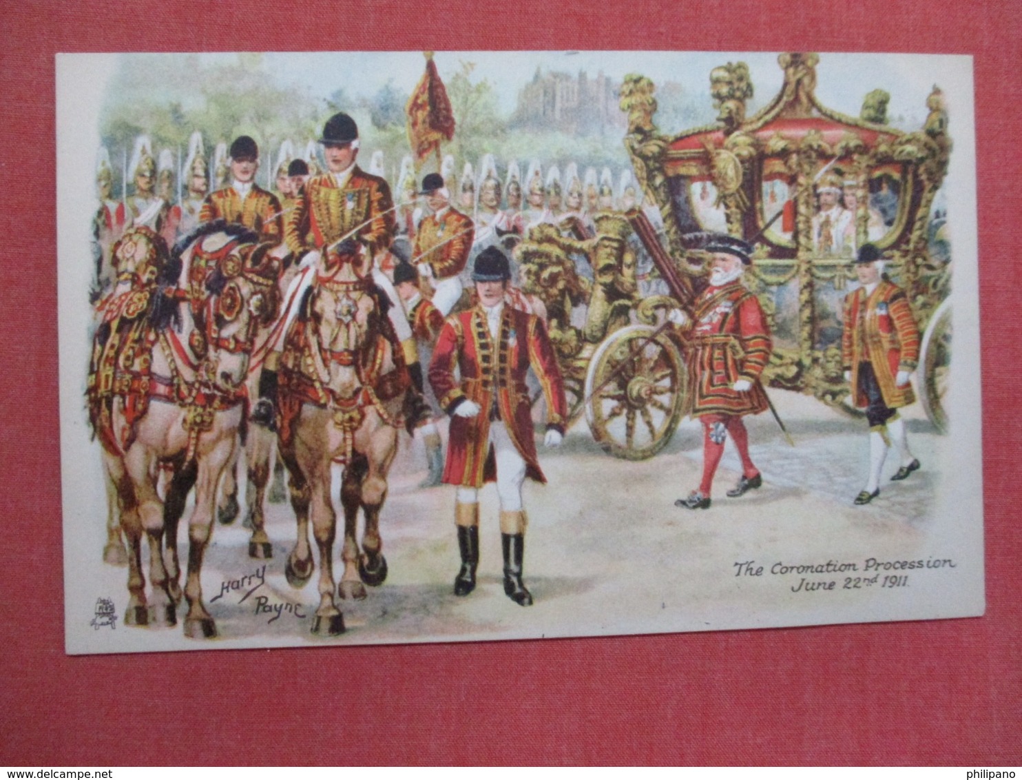 Tuck Series   Signed Harry Payne  Coronation Procession June 22  1911             Ref 3694 - History