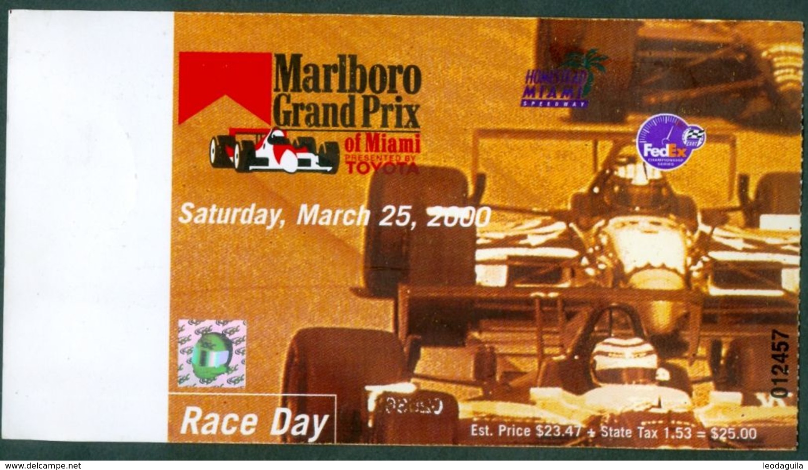 CART RACING - HOMESTEAD 2000  - RACE DAY TICKET AUTHOGRAPHS OF  TONY KANAAN - GULGELMIM - ADRIAN FERNANDEZ -  GIL - Authographs