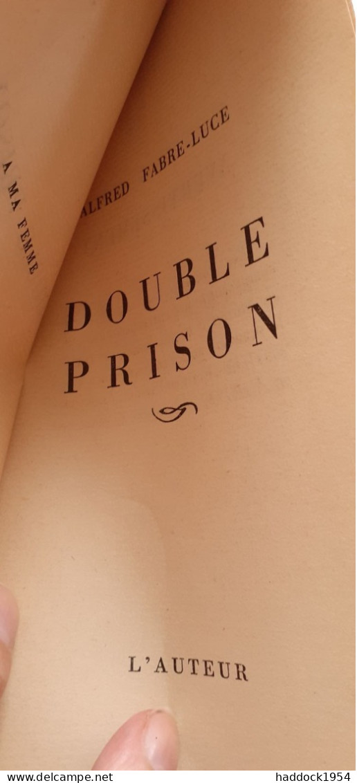 Double Prison ALFRED FABRE-LUCE 1946 - Biographie