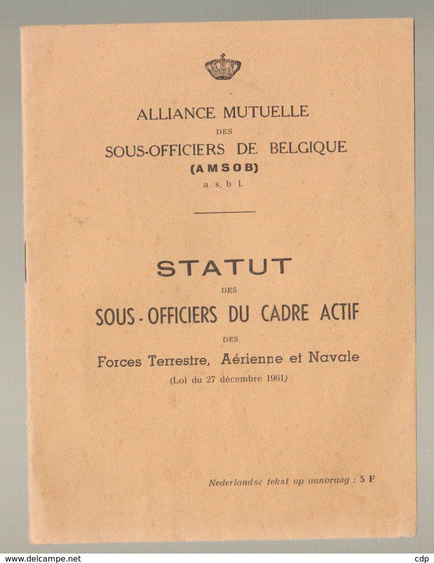 Militaria  Statut Sous Officiers - Altri & Non Classificati