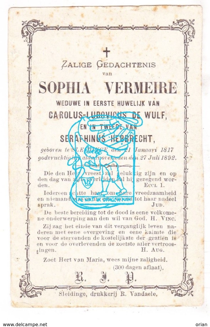 DP Sophia Vermeire ° Sleidinge 1817 † 1892 X Carolus L. De Wulf Xx Seraphinus Hebbrecht - Devotieprenten