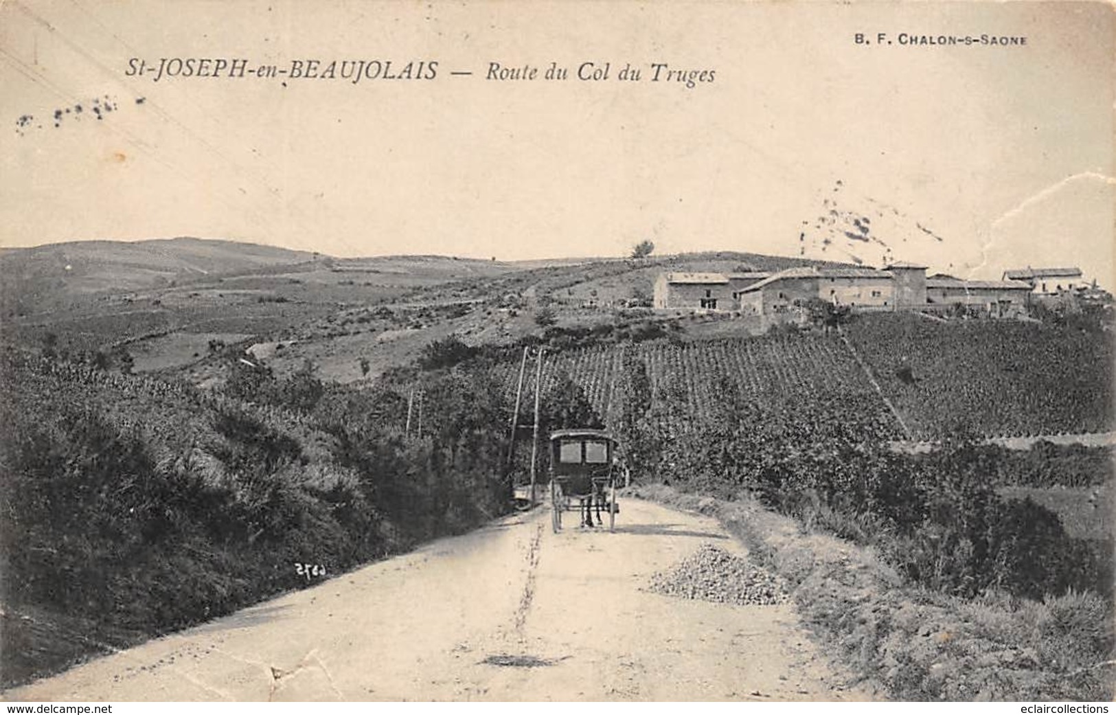 Saint Joseph En Beaujolais            69       Route Du Col De Truges           (voir Scan) - Sonstige & Ohne Zuordnung