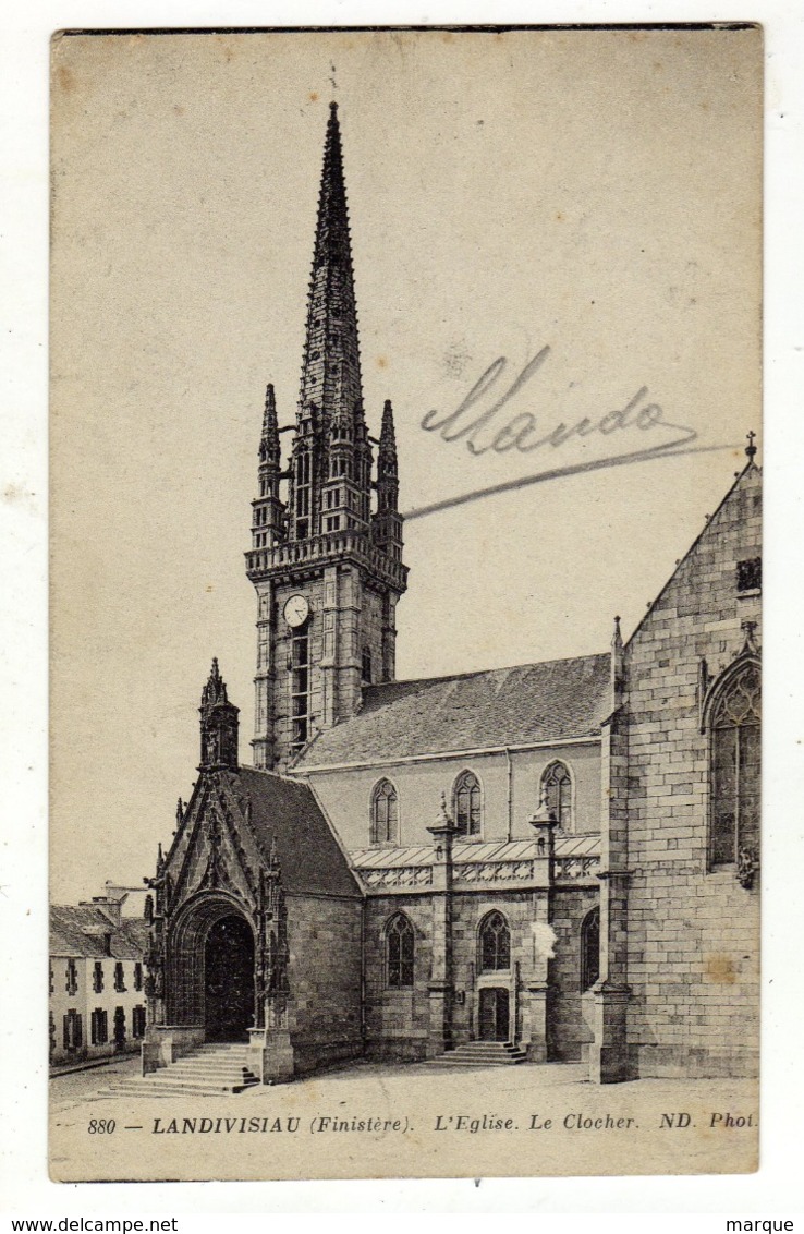 Cpa N° 880 LANDIVISIAU L ' Eglise Le Clocher - Landivisiau