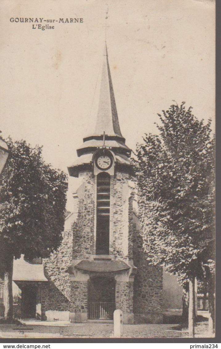 GOURNAY SUR MARNE - EGLISE - Gournay Sur Marne