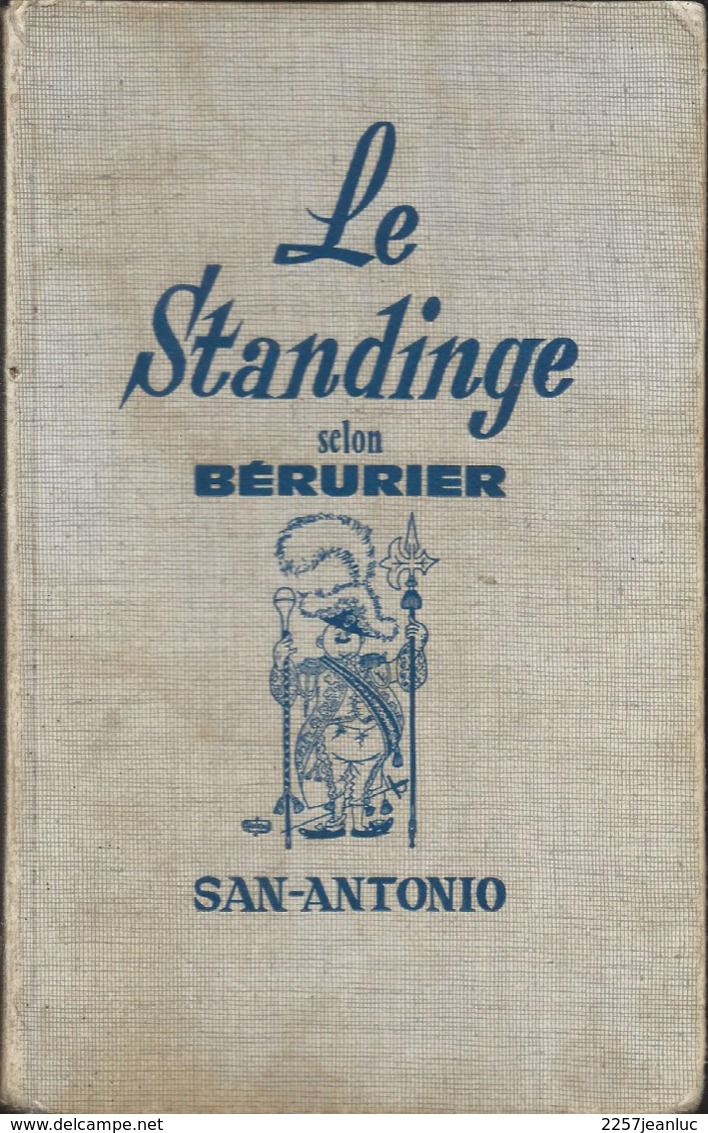 San Antonio - Le Standinge Selon Bérurier- 1965 - Autres & Non Classés